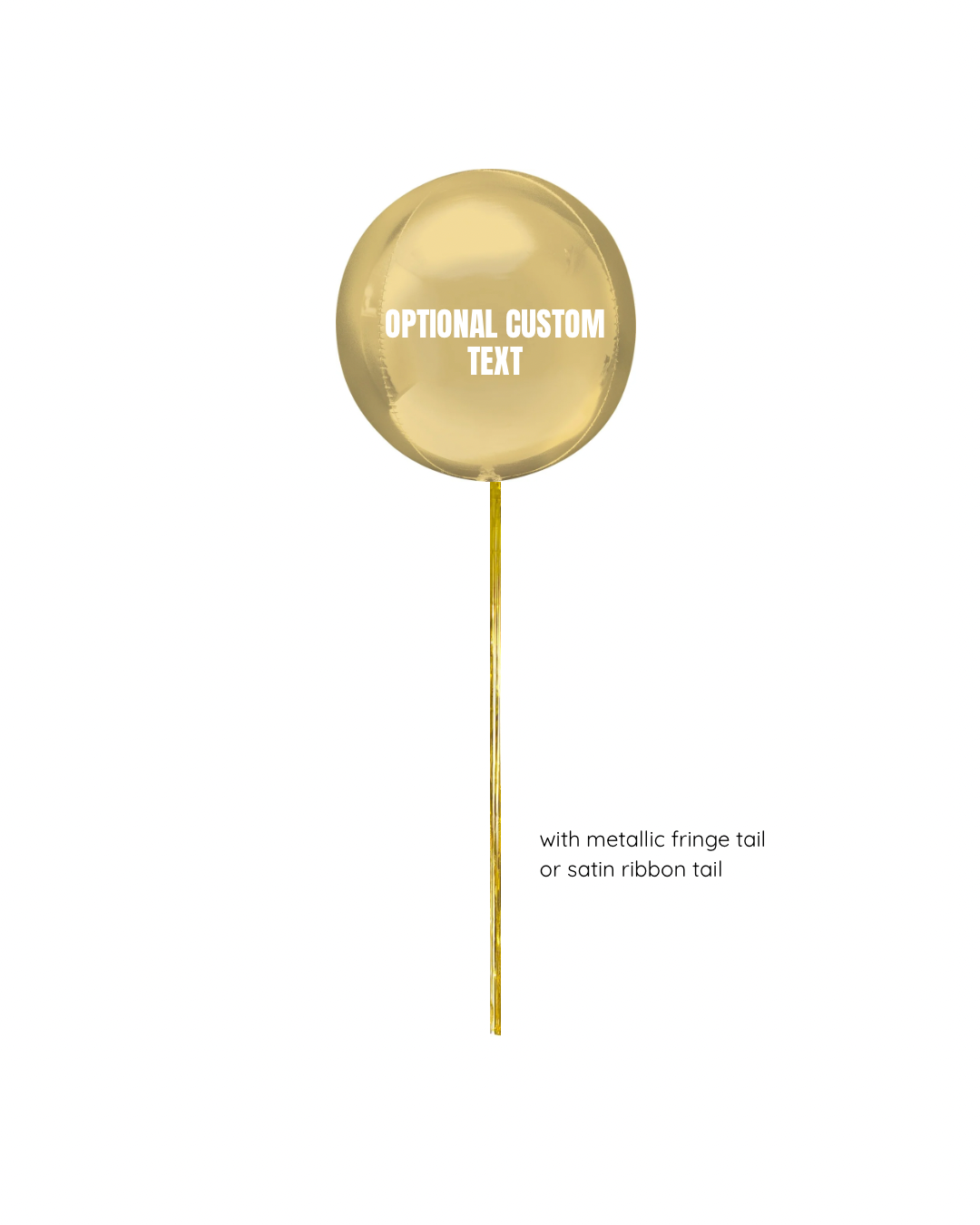 Gold orb balloon with custom text on a white background