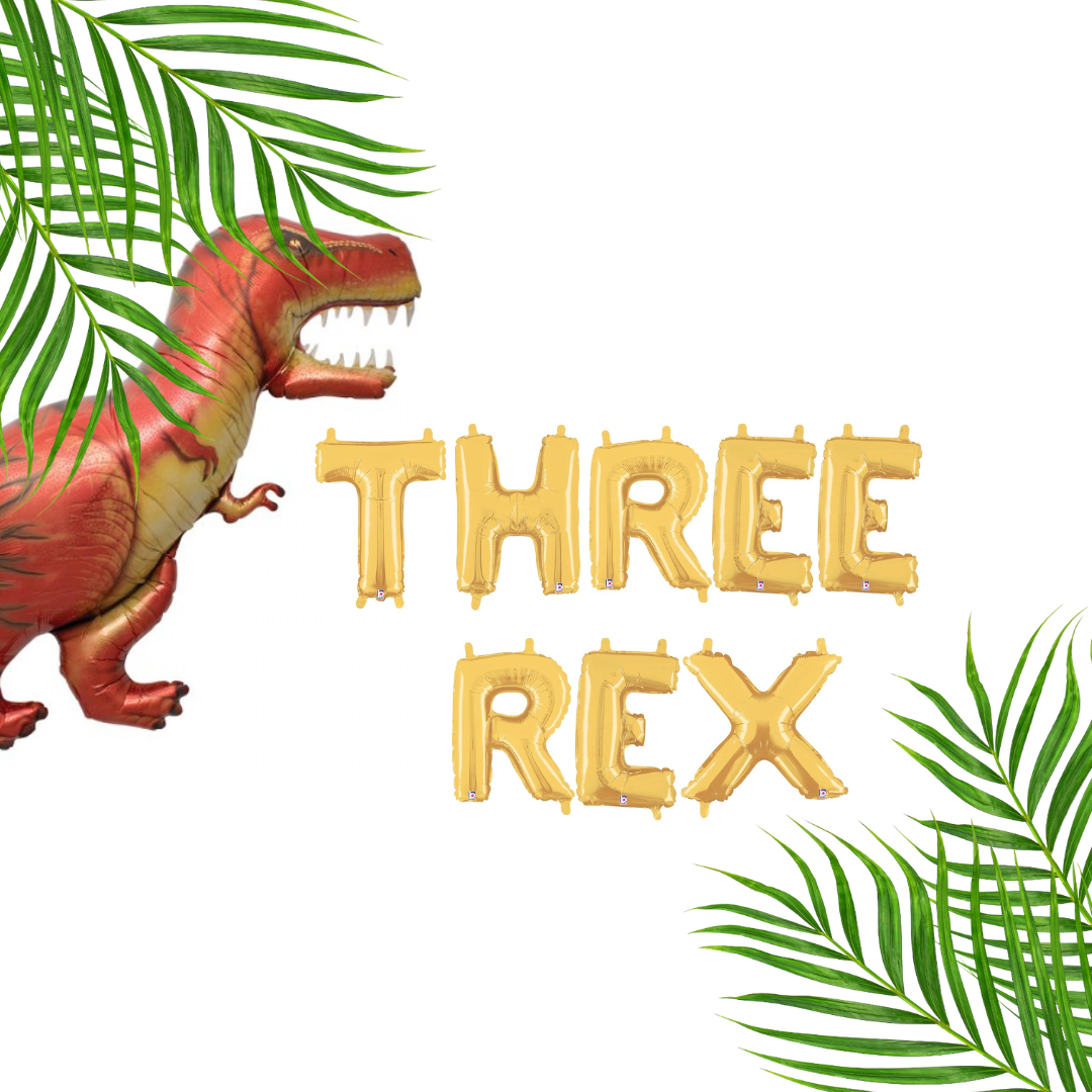 THREE REX Letter Balloon Set